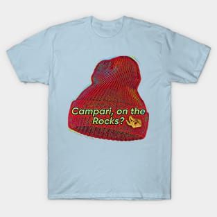 Campari, on the Rocks? T-Shirt